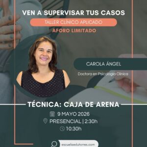 TALLER CLÍNICO APLICADO: TÉCNICA CAJA DE ARENA