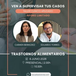 TALLER CLÍNICO APLICADO: TRASTORNOS ALIMENTARIOS